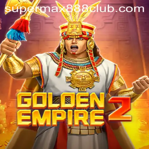 Exploring the Dynamic World of GoldenEmpire2 and the Intriguing Aspect of SuperMax888