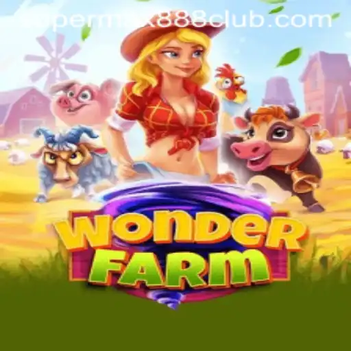 Discover the Magic of WonderFarm and Unravel the Secrets of SuperMax888