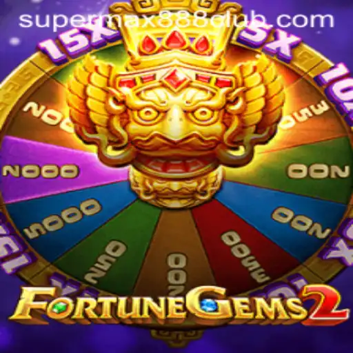 FortuneGems2: The Ultimate Adventure with SuperMax888