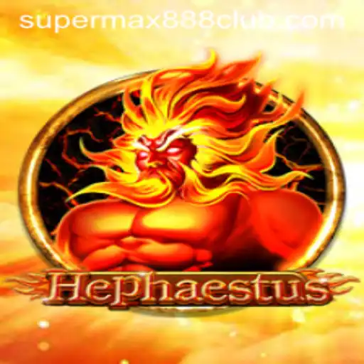 Exploring the Thrilling World of Hephaestus and the Gaming Power of SuperMax888
