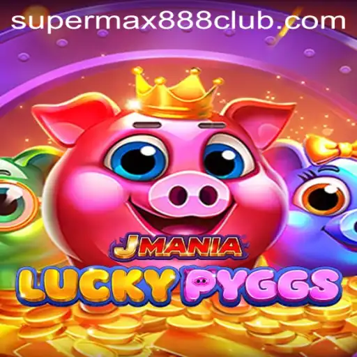 Exploring the Exciting World of JManiaLuckyPyggs: A Detailed Introduction to Rules and Gameplay with SuperMax888 Strategy