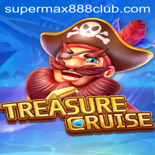 Discover the Thrilling World of TREASURECRUISE: Unraveling SuperMax888